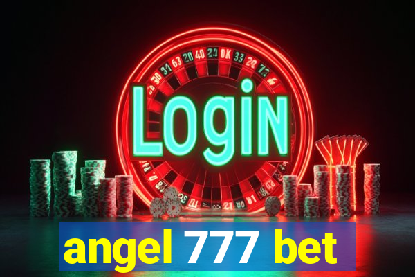 angel 777 bet